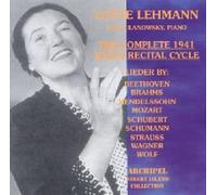 Lehmann - Lehmann The Complete 1941 Radio Recital Cycle