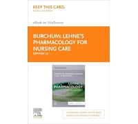 Lehne's Pharmacology for Nursing Care - Elsevier eBook on VitalSource (Retail Access Card)