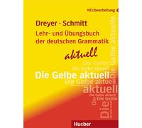 Lehr- und Ubungsbuch der deutschen Grammatik - aktuell: Lehrbuch - aktuell (A2