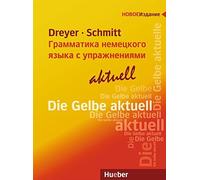 Lehr- und Ubungsbuch der deutschen Grammatik - , Dreyer, Schmitt.