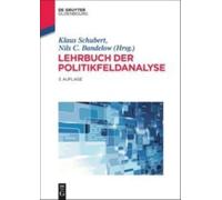 Lehrbuch der Politikfeldanalyse Klaus Schubert De Gruyter