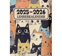 Lehrerkalender 2025/2026: für Unterrichtsvorbereitung & Planung von August 2025 bis Juli 2026 | Schuljahr 25/26 für Lehrerinnen und Lehrer | A4.