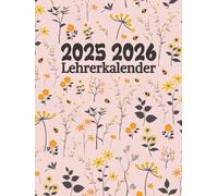Lehrerkalender 2025/2026: Schulplan für die Unterrichtsvorbereitung der Lehrer für das Schuljahr und die Woche von August 2025 bis Juli 2026.
