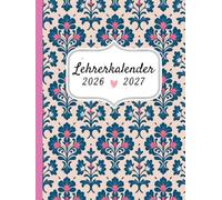 Lehrerkalender 2026 2027: A4 Unterrichtsplaner | Der strukturierte Schulplaner für Lehrer & Lehrerinnen | August 2026 - Juli 2027