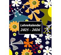 Lehrerkalender A4: Schulplaner für lehrer zur Planung und Unterrichtsvorbereitung, Wochenplaner und kalender von August bis Juli