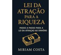 Lei da atração para a riqueza