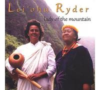 LEI`OHU RYDER - Lady of the Mountain