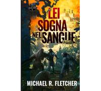 Lei Sogna nel Sangue (Il Sentiero di Ossidiana)