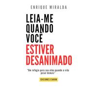 Leia-me quando você estiver desanimado: “Um refúgio para sua alma quando a vida pesar demais”