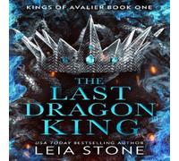 Leia Stone LAST DRAGON KING_KINGS OF1 PB Paperback Book Leia Stone Multicolor