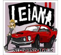 Leiana - No Going Back