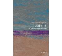 Leibniz: A Very Short Introduction