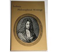 Leibniz Philosophical Writings