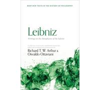 Leibniz: Writings on the Metaphysics of the Infinite
