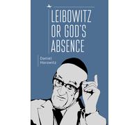 Leibowitz or God's Absence