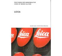 Leica: Views of Brand Culture