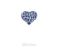 Leicester 2025 FOOTBALL FAN DIARY: City - The Foxes Weekly & Monthly Planner - Week to View on 2 Pages - 6" x 9"