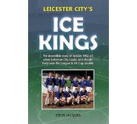 Leicester City's Ice Kings