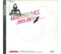 Leidenschaft/Gute Zeiten (7" Vinyl Single)(1982)(Glückliche Zukunft INT 110.690)