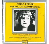LEIDER FRIDA (soprano) - Wagner: Gotterdammerung / Tristan & Isolde / Parsifal
