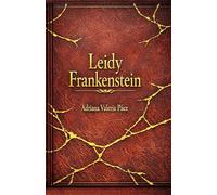 Leidy Frankenstein