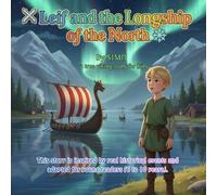Leif and the Longship of the North