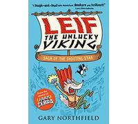 Leif the Unlucky Viking: Saga of the Shooting Star: (Leif the Unlucky Viking)