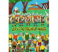 Leif Vs the Dragonboat Invaders