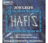 Leifs: Hafis & other works for Voices and Orchestra