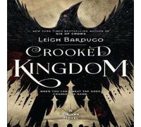 Leigh Bardugo Crooked Kingdom (Six of Crows Book 2) Paperback Leigh Bardugo Multicolor