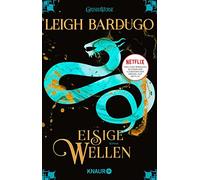 Leigh Bardugo Henning Ahrens Eisige Wellen: Roman (Paperback)