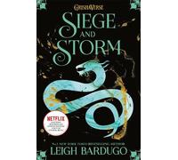 Leigh Bardugo The Shadow and Bone: Siege and Storm (Paperback) Shadow and Bone