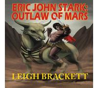 Leigh Brackett Eric John Stark: Outlaw of Mars Paperback Book Leigh Brackett Multicolor