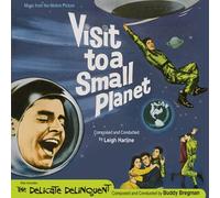 Leigh Harline/Buddy Bregman - Visit To A Small Planet/The Delicate Delinquent - Original Motion Picture Score