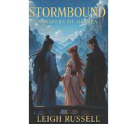 Leigh Russell Stormbound: Whispers of Heaven Book One Paperback Leigh Russell Multicolor