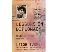 Leigh Turner Lessons in Diplomacy (Hardback) (US IMPORT)