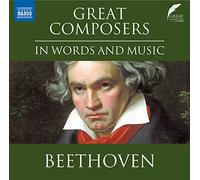 Leighton Pugh/Various - Great Composers in Words and Music: Ludwig van BEETHOVEN