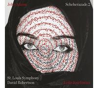 Leila Josefowicz, St. Louis Symphony & David Robertson - John Adams: Scheherazade.2