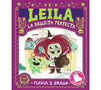 Leila, La Brujita Perfecta (El Mundo de Gustavo)