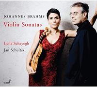 Leila Schayegh; Jan Schultsz - Johannes Brahms - Violin Sonatas