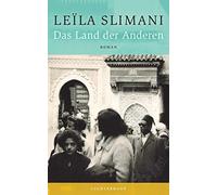 Leïla Slimani Amelie Thoma Das Land der Anderen: Roman (Hardback)