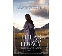 Leila's Legacy: 5 (Borderland Ladies)
