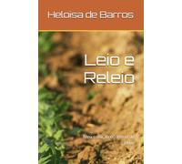 Leio e Releio: Meu coração no Reino de Deus