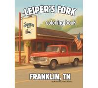 Leiper's Fork Coloring Book: Franklin, Tennessee