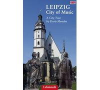 Leipzig - City of Music: A City Tour