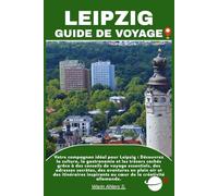 LEIPZIG GUIDE DE VOYAGE