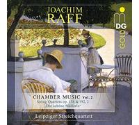 Leipzig String Quartet - Joachim Raff: Chamber Music Vol. 2