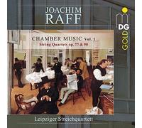 Leipzig String Quartet - Joachim Raff: Chamber Music Volume 1