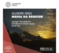 Leipziger Universitätschor; Mendelssohnorchester Leipzig; Viktorija Kaminskaite; Marie Henriette Reinhold; André Khamasmie; Wolf Matthias Friedrich - Giuseppe Verdi: Messa da Requiem