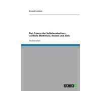 Leistner - Der Prozess der Selbstevaluation - Zentrale Merklmale Nutz - P555z